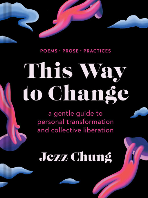 Title details for This Way to Change by Jezz Chung - Available